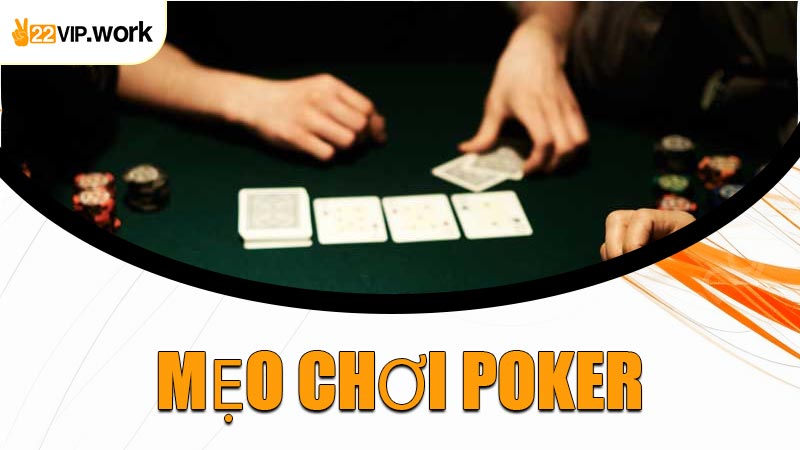 Mẹo Chơi Poker